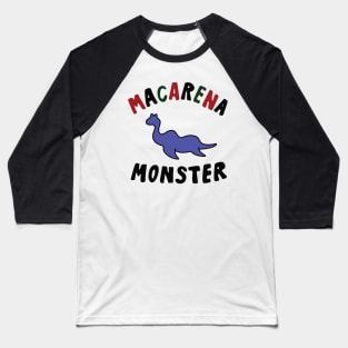 Macarena Monster Baseball T-Shirt